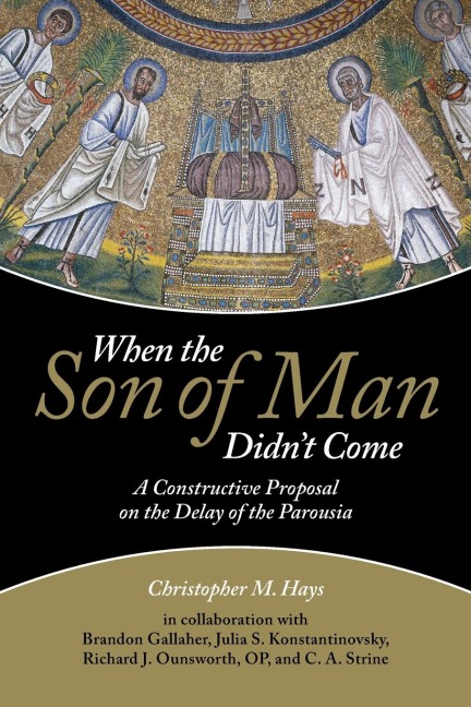 When the Son of Man Didnt Come: A Constructive Proposal on the Delay of the Parousia