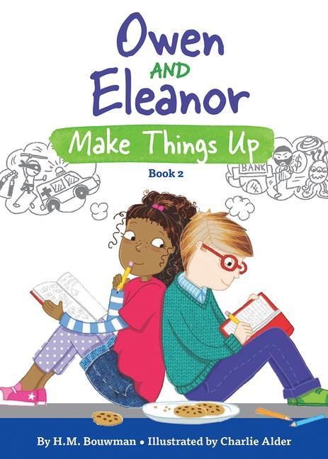 Owen and Eleanor Make Things Up