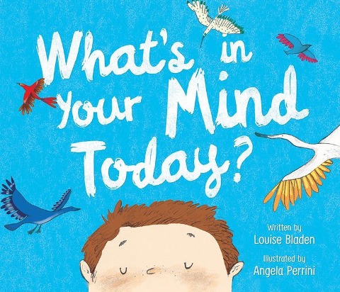 Whats in Your Mind Today?