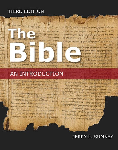 The Bible An Introduction, Third Edition