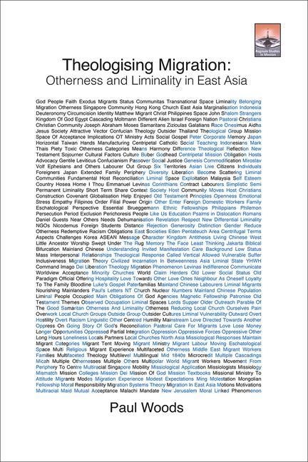 Theologising Migration: Otherness and Liminality in East Asia