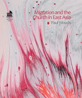 Migration and the Church in East Asia