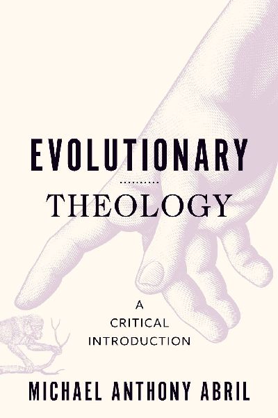 Evolutionary Theology: A Critical Introduction
