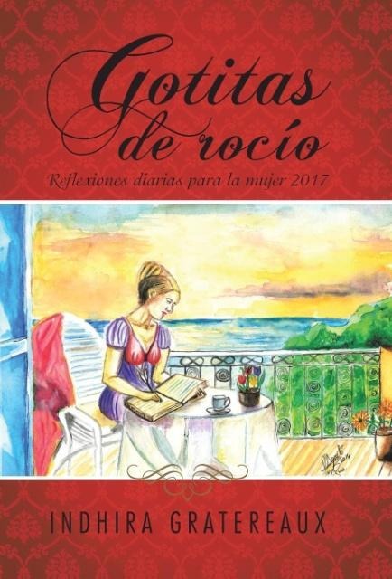 Gotitas de rocío: Reflexiones diarias para la mujer 2017