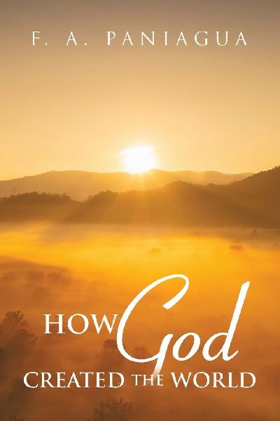HOW GOD CREATED THE WORLD