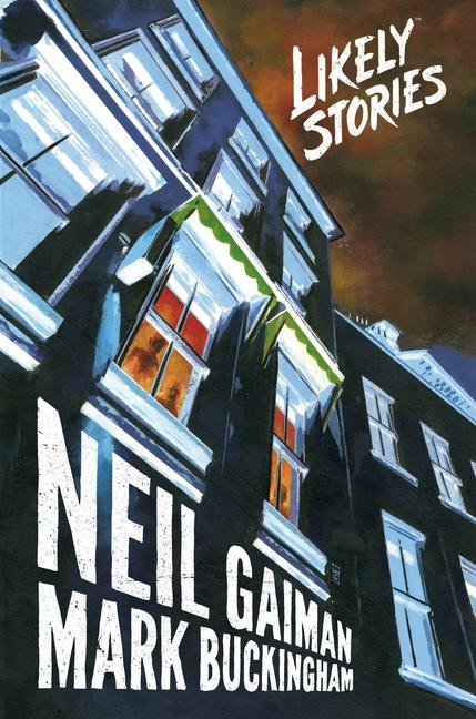 Neil Gaimans Likely Stories