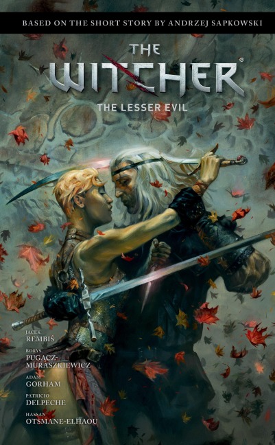 Andrzej Sapkowskis The Witcher: The Lesser Evil