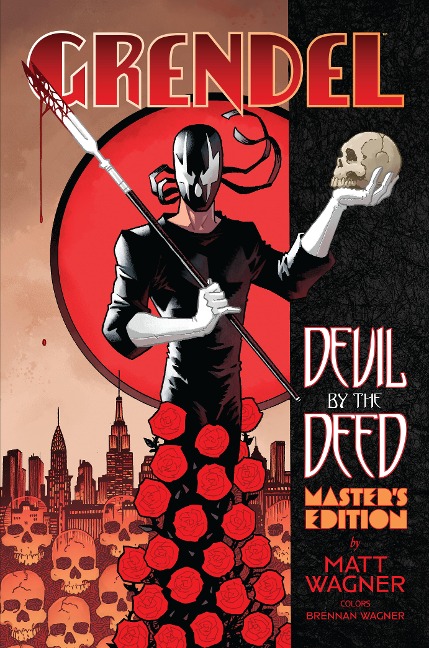 Grendel: Devil by the Deed - Masters Edition