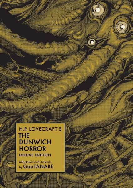 H.P. Lovecrafts The Dunwich Horror Deluxe Edition (Manga)