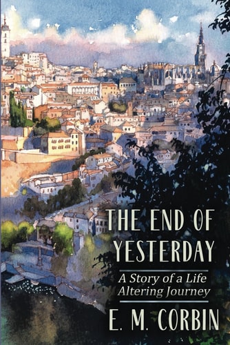 The End of Yesterday