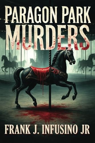 The Paragon Park Murders