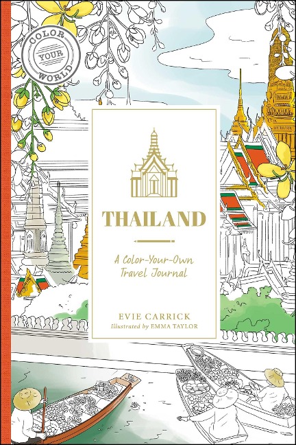 Thailand: A Color-Your-Own Travel Journal