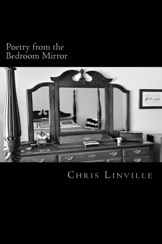 Poetry from the Bedroom Mirror A Collection of Reflections