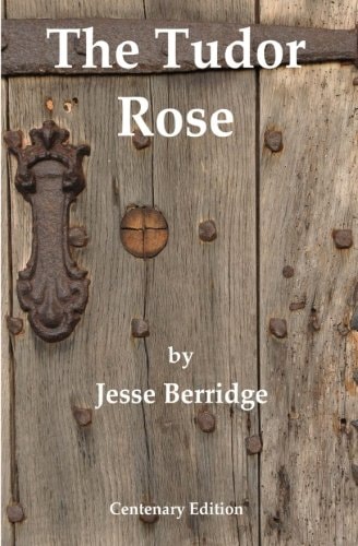 The Tudor Rose Centenary Edition