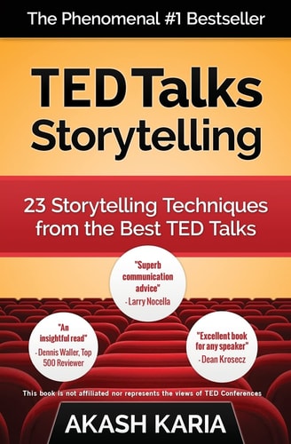 TEDtalks Storytelling 23 Storytelling Techniques from the Best TED Talks