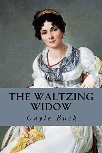 The Waltzing Widow She Waltzed Into Love.