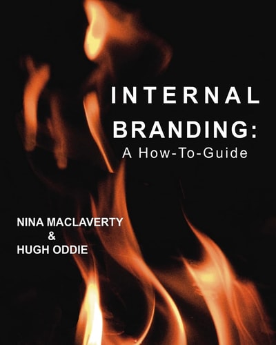 Internal Branding A How-To Guide
