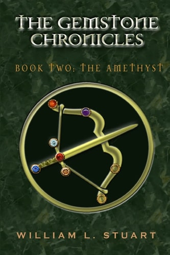 The Gemstone Chronicles Book Two The Amethyst