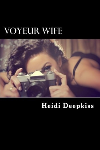 Voyeur Wife