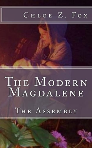 The Modern Magdalene The Assembly