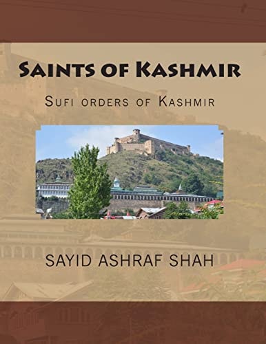 Saints of Kashmir Sufi Orders of Kashmir