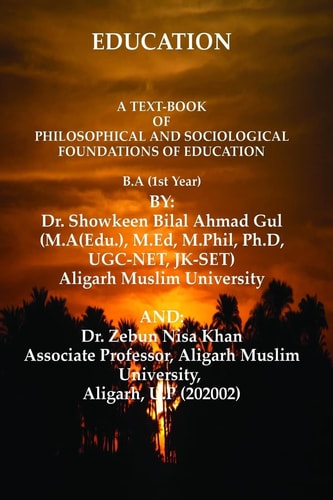 A Text-Book of Philosophical and Sociological Foundations of Education