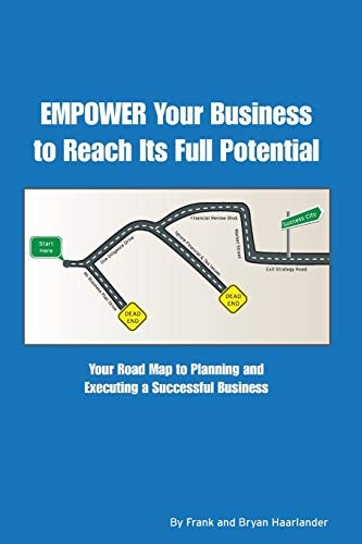 EMPOWER Your Business to Reach Its Full Potential Your Road Map to Planning and Executing a Successful Business