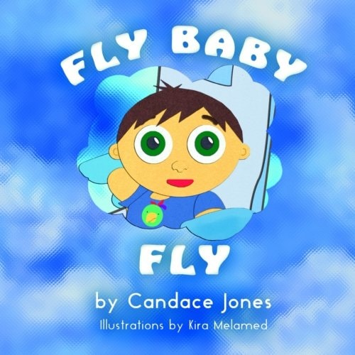Fly Baby Fly