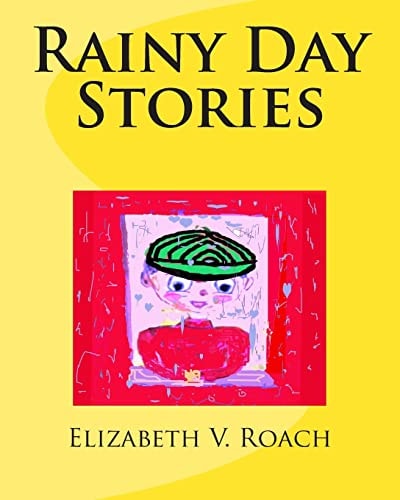 Rainy Day Stories