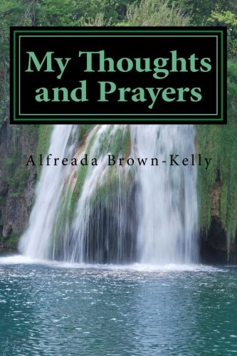 My Thoughts and Prayers