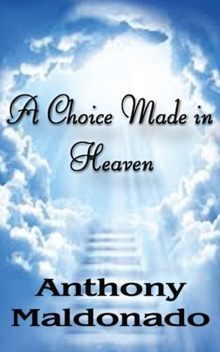 A Choice Made in Heaven
