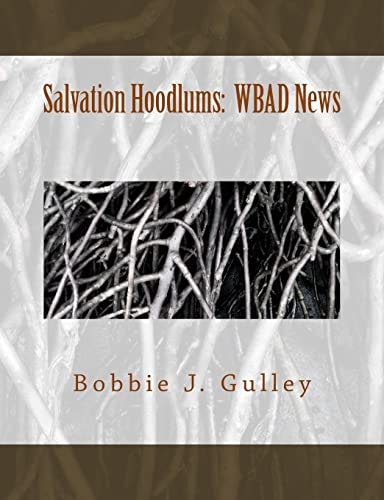 Salvation Hoodlums WBAD News