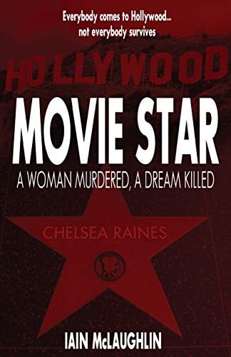 Movie Star A Woman Murdered, a Dream Killed