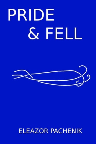 Pride and Fell Being a Prequel to the Mage Wars