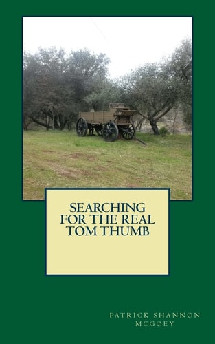 Searching for the Real Tom Thumb The Swing