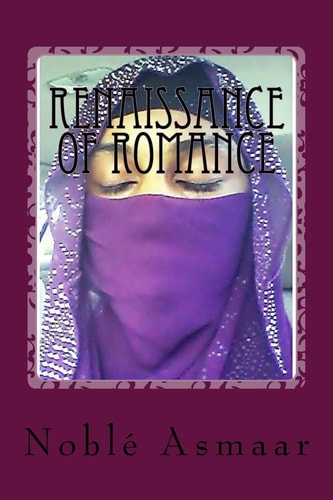 Renaissance of Romance A Memoir of Lyrical Poems