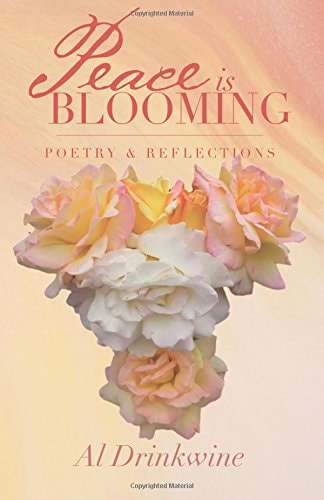 Peace Is Blooming Poetry and Reflections