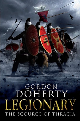 Legionary IV: The Scourge of Thracia