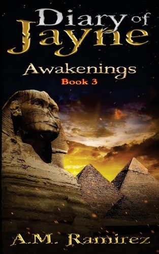 Diary of Jayne Awakenings Book 3