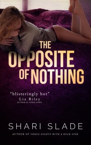 The Opposite of Nothing