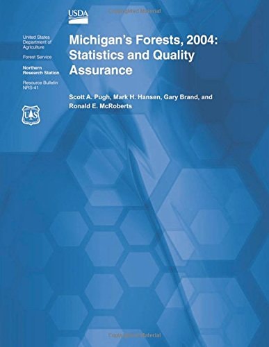 Michigan's Forests, 2004 Statistics and Quality Assurance