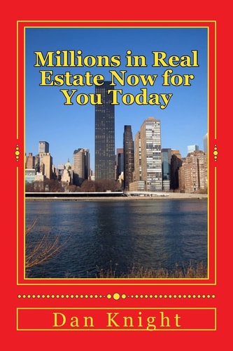 Millions in Real Estate Now for You Today Do Your Due Diligence and You'll Be Rich