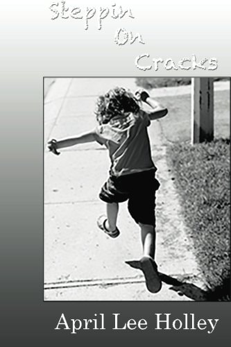 Steppin on Cracks Stepping on Cracks