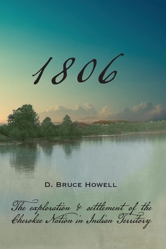 1806 Settling the Cherokee Nation