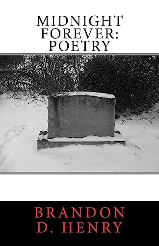 Midnight Forever Poetry
