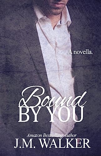 Bound by You