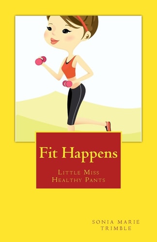 Fit Happens Little Miss Healthy Pants