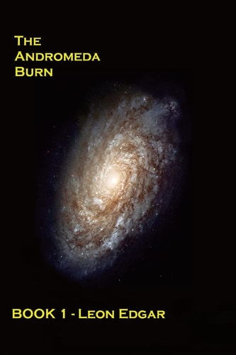 The Andromeda Burn