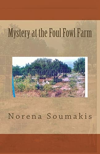 Mystery at the Foul Fowl Farm