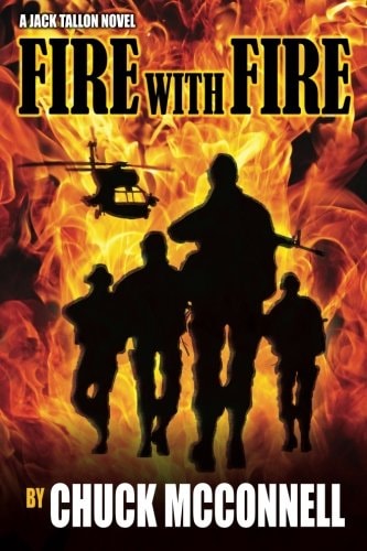 Fire with Fire A Jack Tallon Novel